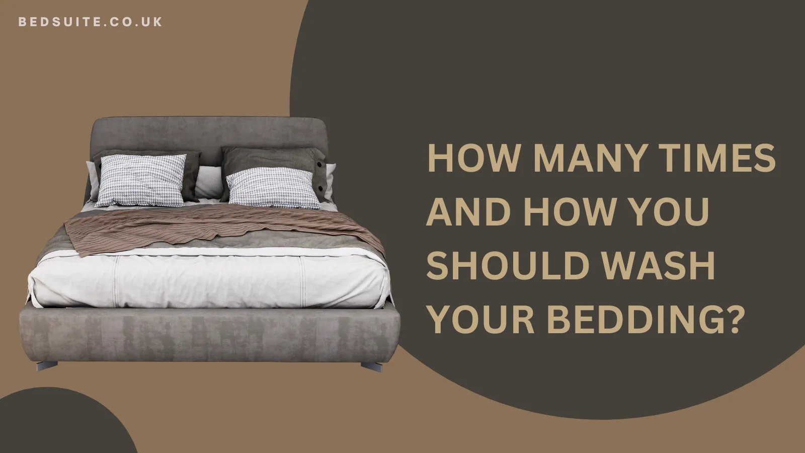 How Many Times And How You Should Wash Your Bedding